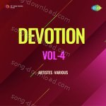 Devotion Vol - 4 - Hariom Sharan Song Download